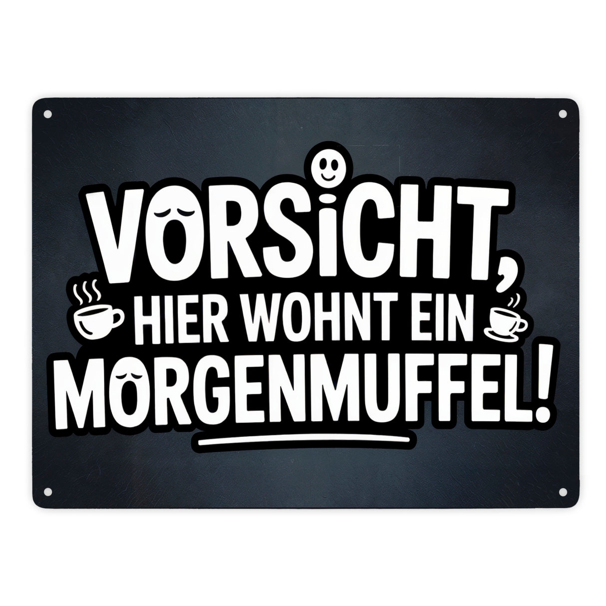 Vorsicht, hier wohnt ein Morgenmuffel! Metallschild in 15x20 cm Humor