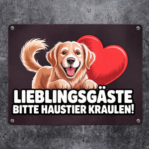 Lieblingsgäste bitte Haustier kraulen! Metallschild in 15x20 cm fröhlicher Hund