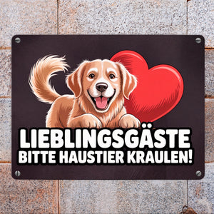 Lieblingsgäste bitte Haustier kraulen! Metallschild in 15x20 cm fröhlicher Hund