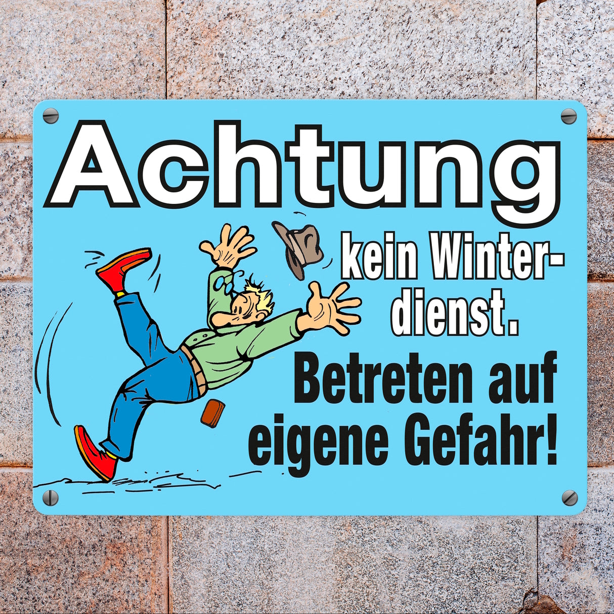 Rutschiges Eis Metallschild in 15x20 cm mit Spruch: Kein Winterdienst, eigene Gefahr!