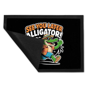 See you later alligator! Fußmatte in 35x50 cm mit lustigem Krokodil