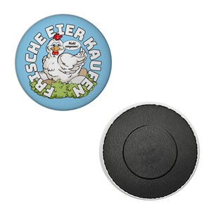 Huhn Magnet rund mit Spruch: Frische Eier kaufen. Nicht vergessen!