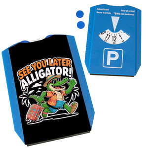 See you later alligator! Parkscheibe mit lustigem Krokodil