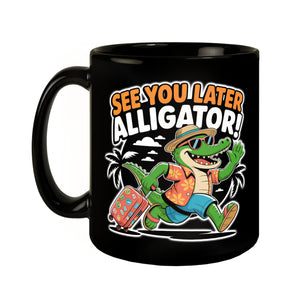 See you later alligator! Tasse mit lustigem Krokodil