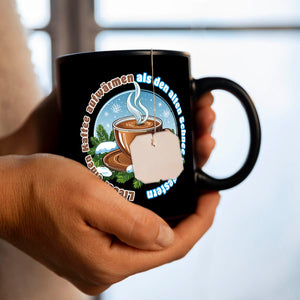 dampfende KaffeeTasse Tasse mit Spruch: Einen Kaffee aufwärmen statt Schnee