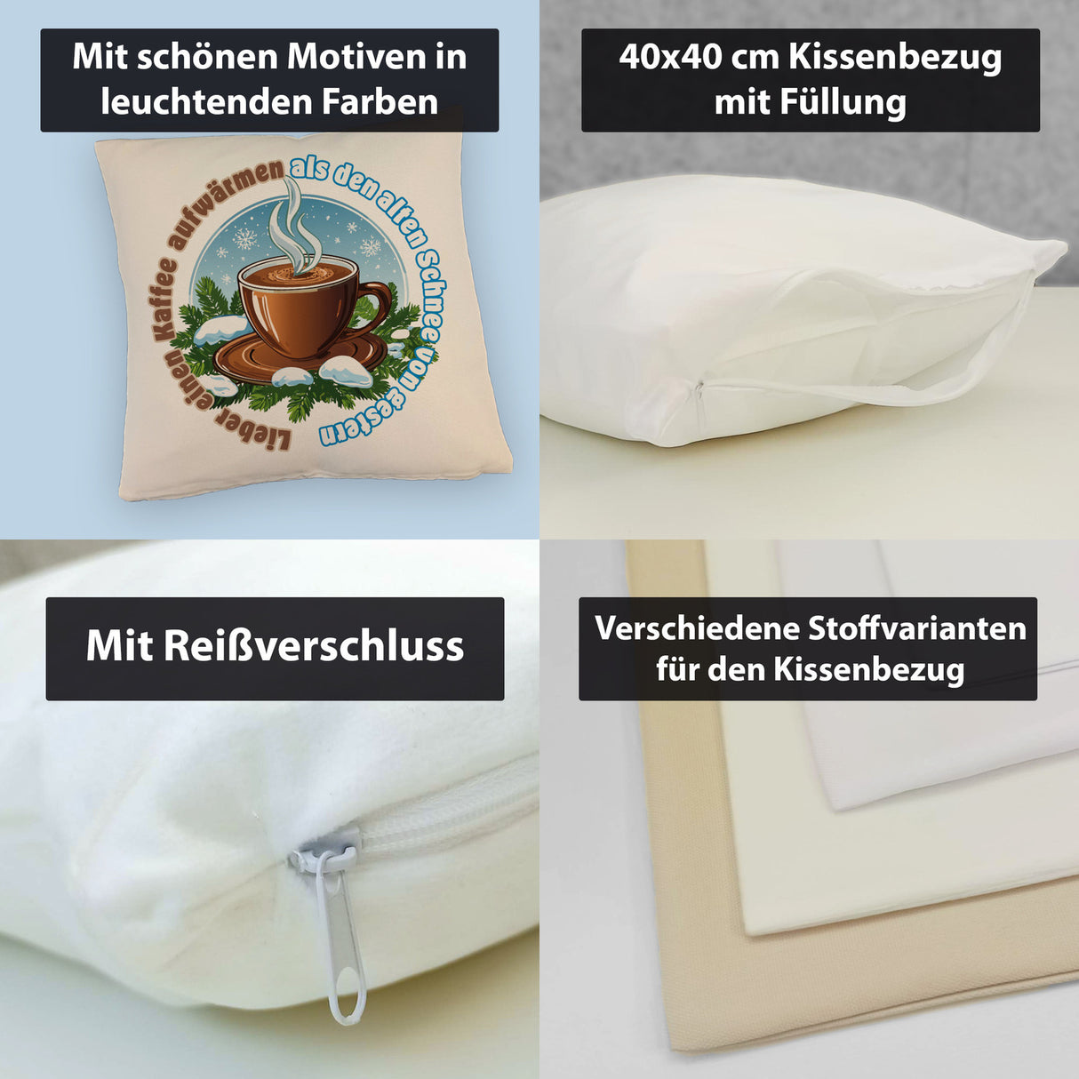 Tasse Kaffee Kissen mit Spruch: Kaffee aufwärmen statt alten Schnee