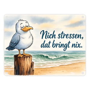 Möwe Nich stressen auf Aquarell Metallschild in 15x20 cm