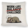 Work-Life Balance/Challenge Kissen mit Faultier