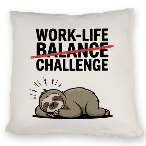 Work-Life Balance/Challenge Kissen mit Faultier