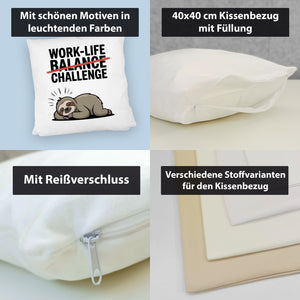 Work-Life Balance/Challenge Kissen mit Faultier