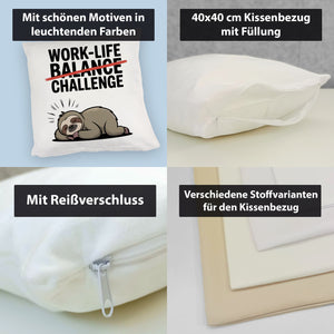 Work-Life Balance/Challenge Kissen mit Faultier