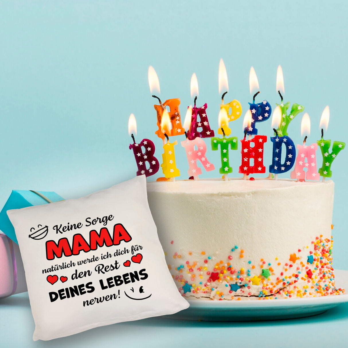 MAMA werde dich für den Rest deines Lebens nerven! Kissen