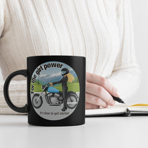 Bikerin Tasse in Schwarz mit Spruch: Time for girl power.