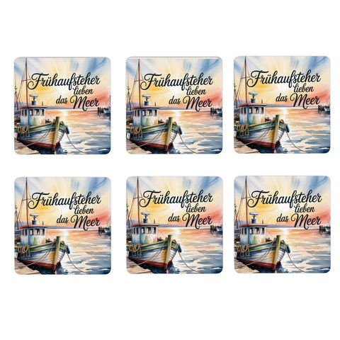 Ostsee Fischerboot 6er Set Untersetzer aus Holz - Frühaufsteher lieben das Meer