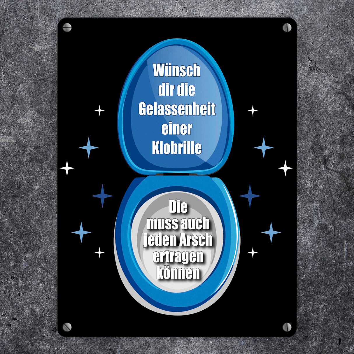 Klobrille Metallschild in 15x20 cm mit Spruch: Sei gelassen wie eine Klobrille