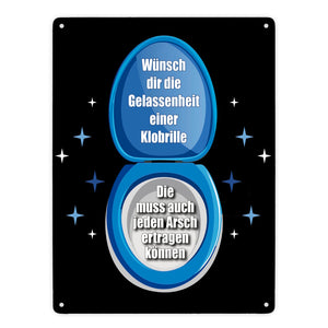 Klobrille Metallschild in 15x20 cm mit Spruch: Sei gelassen wie eine Klobrille