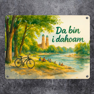 Münchner Frauenkirche Da bin i da hoam Metallschild in 15x20 cm