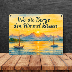 Alpenblick Starnberger See Wo die Berge den Himmel küssen Metallschild in 15x20 cm