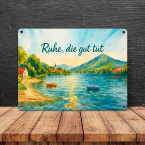 Ruhe, die gut tut Aquarell Tegernsee Metallschild in 15x20 cm