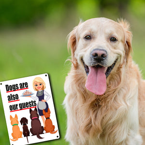 Hunde im Restaurant Metallschild in 15x20 cm mit Spruch: Dogs are also our guests