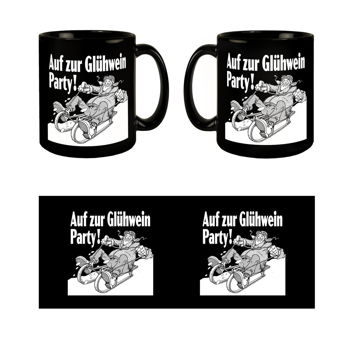 Mann auf Schlitten Tasse in Schwarz mit Spruch: Auf zur Glühwein Party