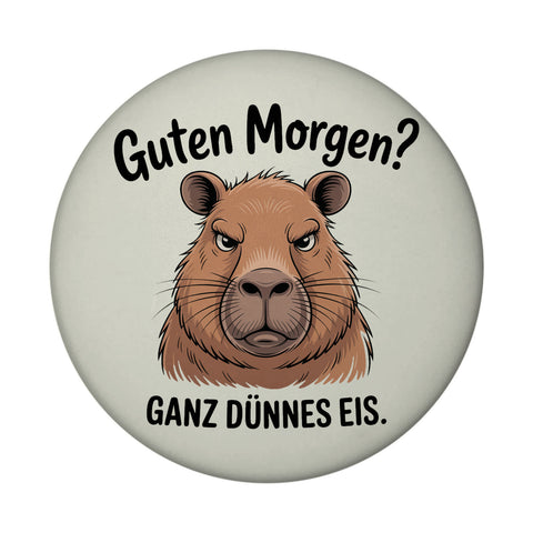 Guten Morgen? Capybara Ganz Dünnes Eis Magnet