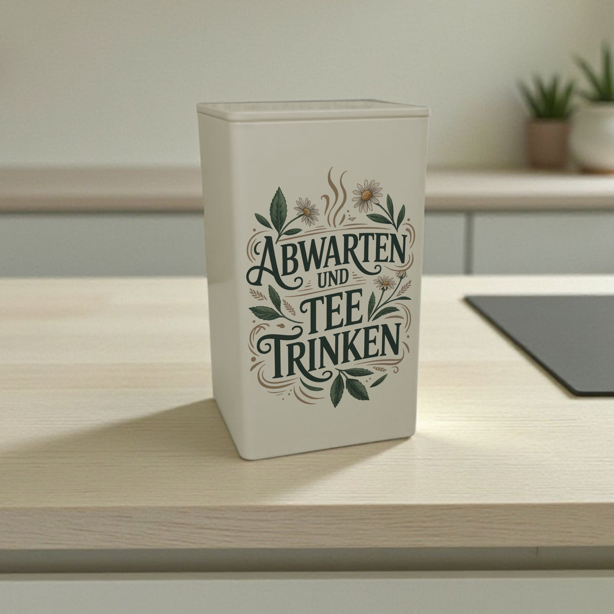 Abwarten und Tee trinken TeeDose 900ml für Teeliebhaber