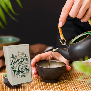 Abwarten und Tee trinken TeeDose 900ml für Teeliebhaber