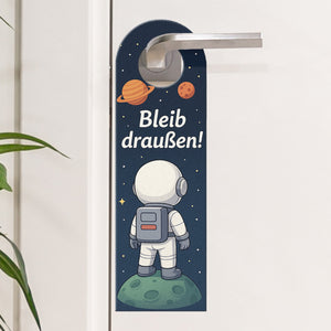 Weltraum Astronaut Bleib draußen! Komm rein! Türhänger