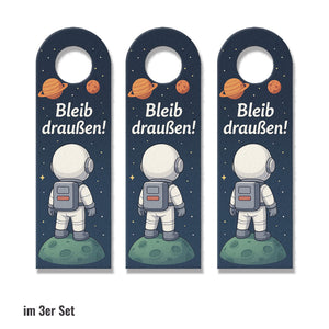 Weltraum Astronaut Bleib draußen! Komm rein! Türhänger