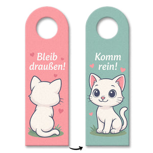 Bleib draußen! Komm rein! Kawaii Katzen Cartoon Türhänger