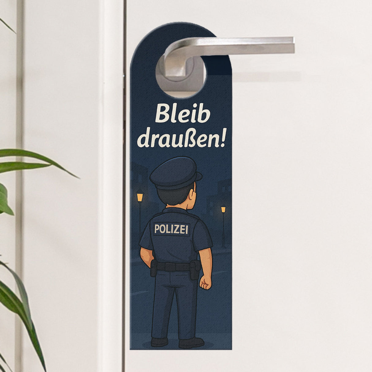 Polizisten Cartoon Bleib draußen! Komm rein! Türhänger