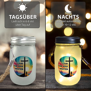Berg mit Kreuz Solarlicht mit Spruch: Glaube kann Berge versetzen
