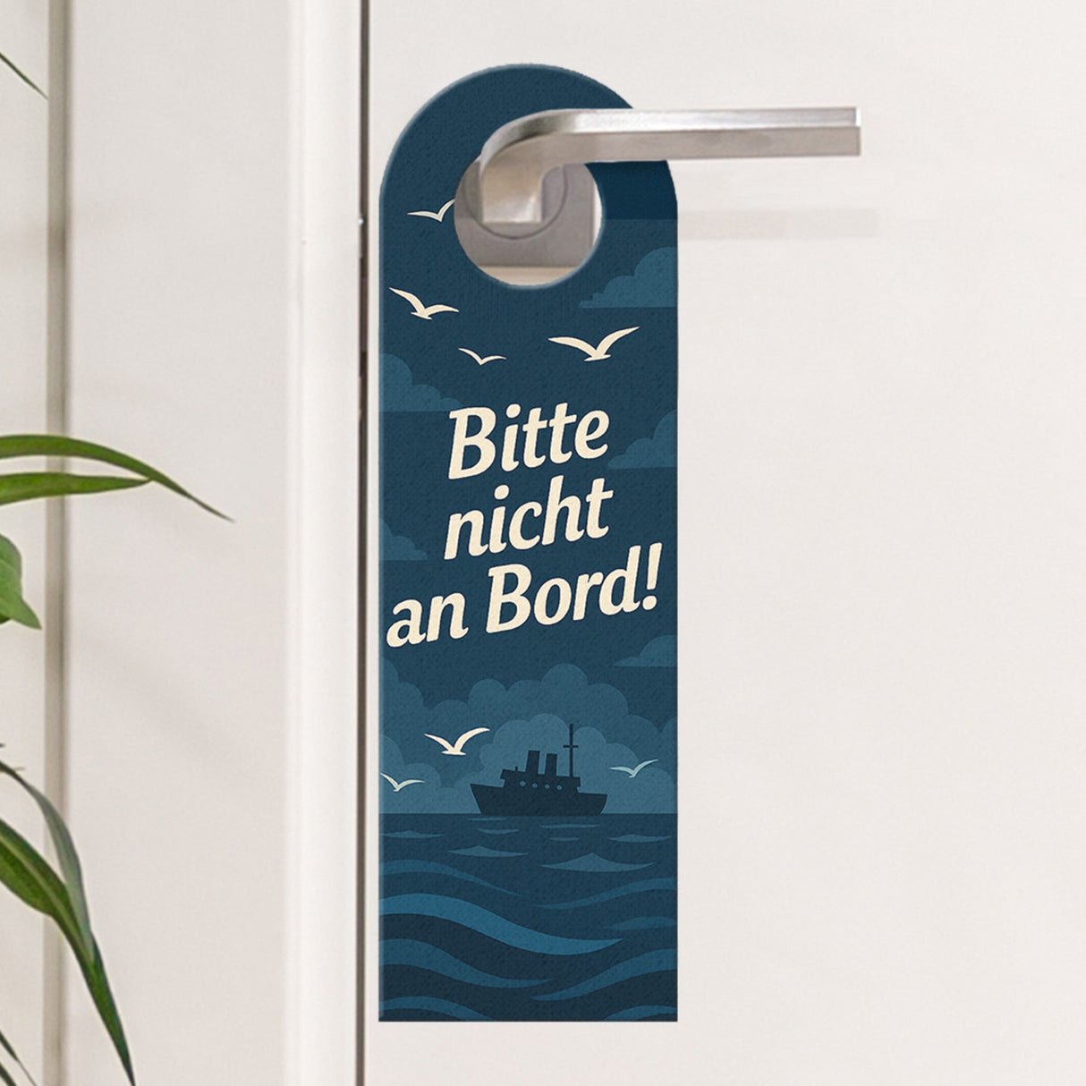 Bitte nicht an Bord Ahoi, komm rein! Leuchtturm Türhänger Maritim