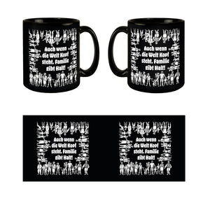 Familie Tasse in Schwarz mit Spruch: Familie gibt Halt, egal was passiert!