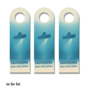 Tauchgang bitte nicht stören Oberdeck frei Willkommen! U-Boot Frachtschiff Türhänger