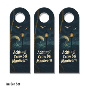 Achtung Crew bei Manövern Breit zum Ablegen Maritimer Türhänger für Segler