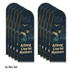 Achtung Crew bei Manövern Breit zum Ablegen Maritimer Türhänger für Segler