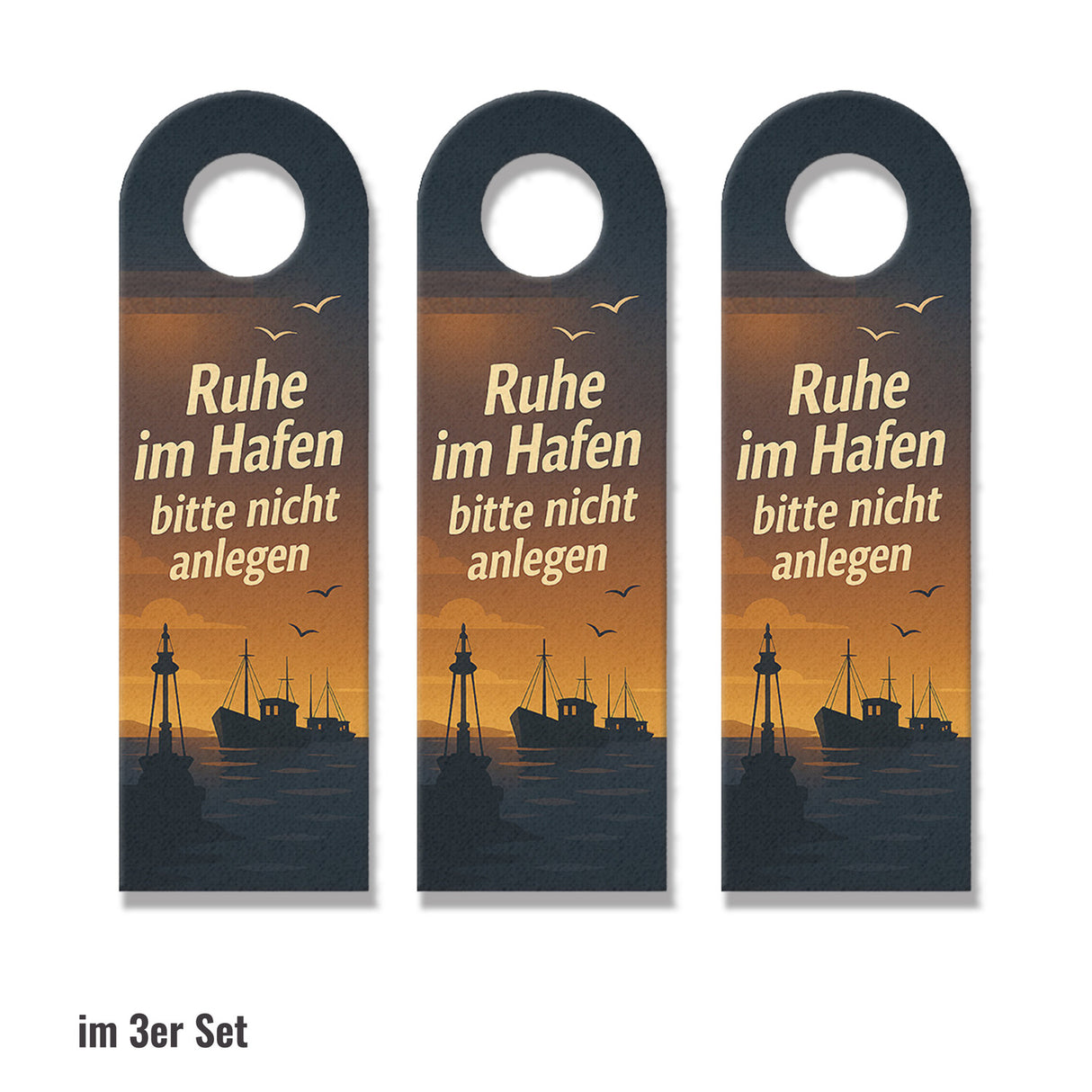 Ruhe im Hafen bitte nicht anlegen komm an Board Türhänger Maritimes Design