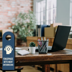 Fokusphase bitte nicht unterbrechen und Willkommen Türhänger Büro