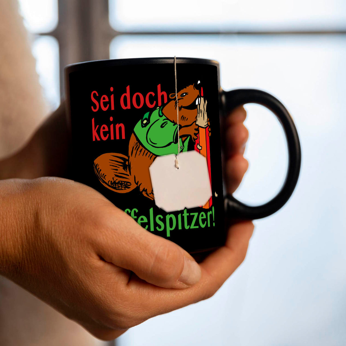 Biber Tasse in Schwarz mit Spruch: Sei doch kein Griffelspitzer!