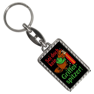 Biber Schlüsselanhänger mit Spruch: Sei doch kein Griffelspitzer!