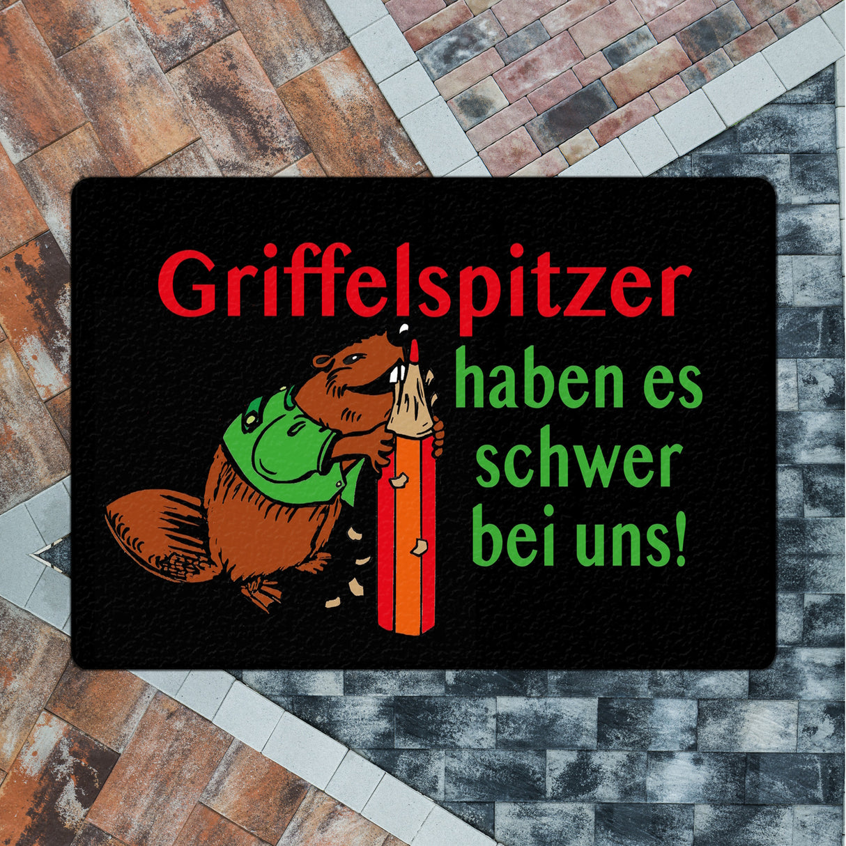 Biber Fußmatte in 35x50 cm ohne Rand mit Spruch: Griffelspitzer haben es schwer bei uns!