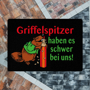 Biber Fußmatte in 35x50 cm ohne Rand mit Spruch: Griffelspitzer haben es schwer bei uns!