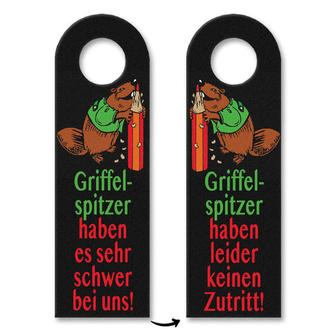 Biber Türhänger mit Spruch: Griffelspitzer haben keinen Zutritt!