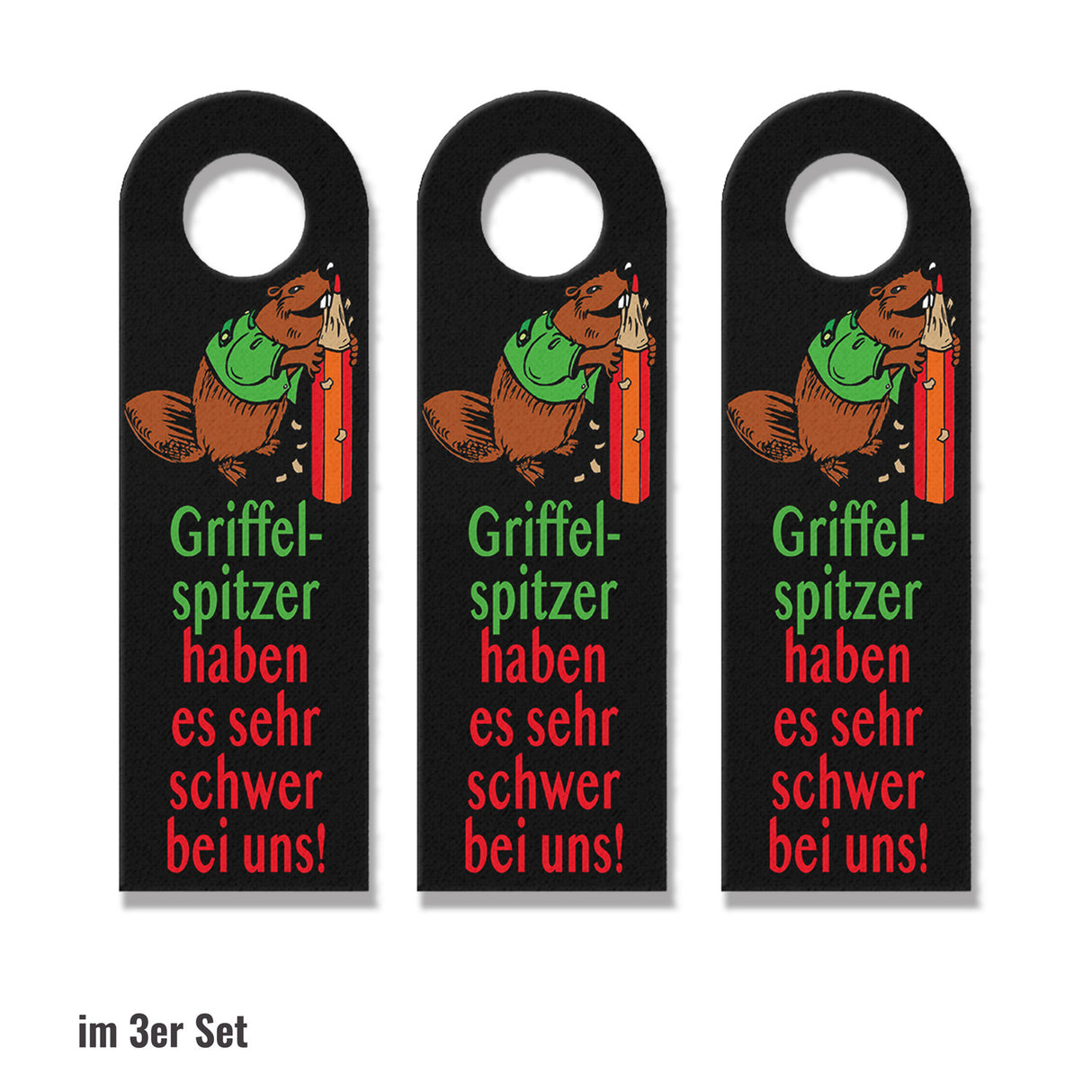 Biber Türhänger mit Spruch: Griffelspitzer haben keinen Zutritt!