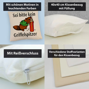 Biber Kissen mit Spruch: Sei kein Griffelspitzer