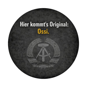 DDR-Stolz Magnet - Hier kommts Original