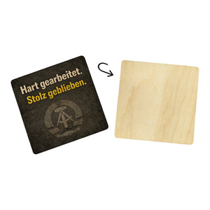 DDR-Stolz 6er Set Untersetzer aus Holz - Hart gearbeitet. Stolz geblieben.