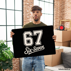 67 six-seven Meme Fußmatte in 35x50 cm ohne Rand für Social Media und Internetfans